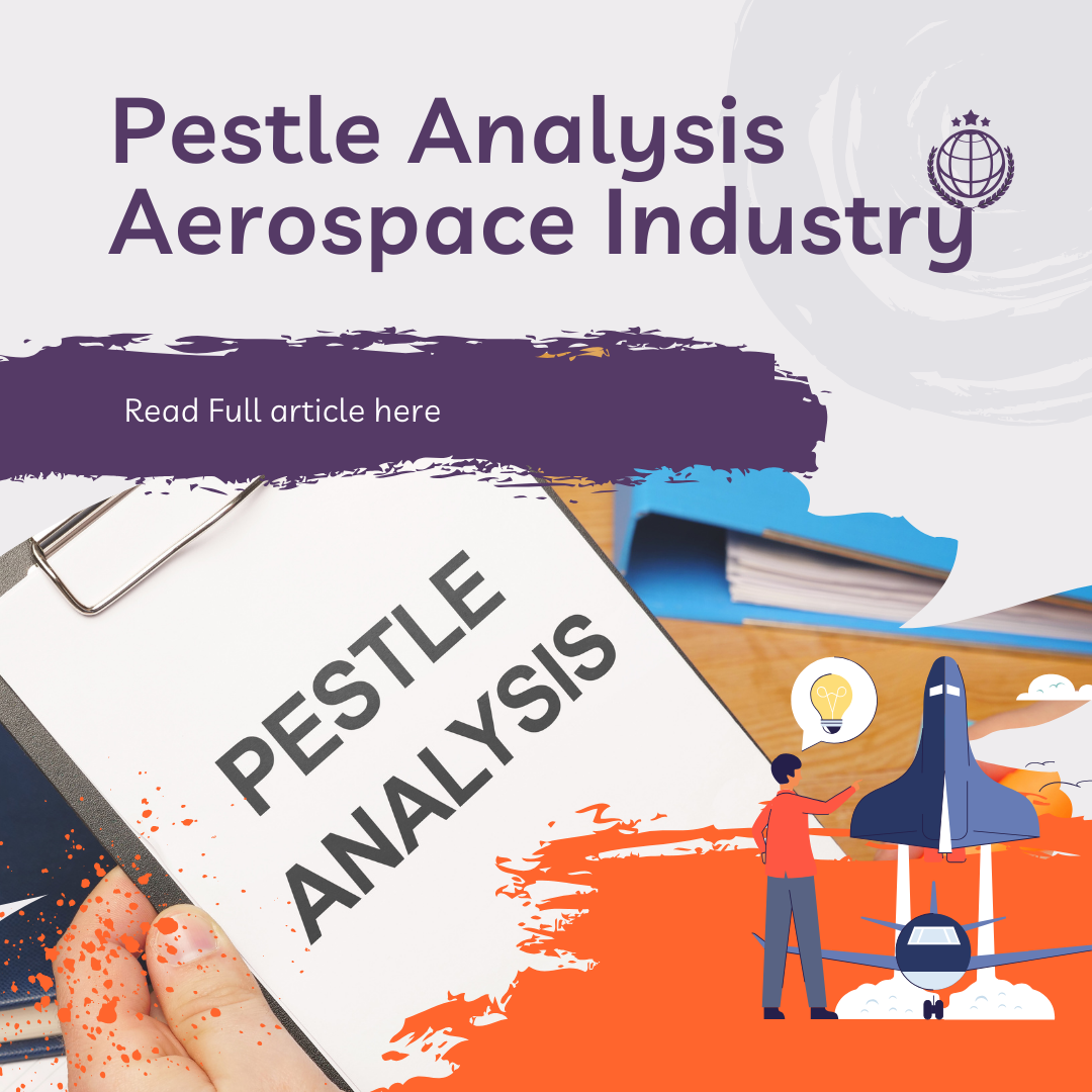 pestle analysis aerospace industry